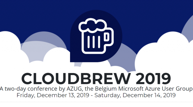 Speaking at Cloud Brew 2019 Mechelen Belgium
